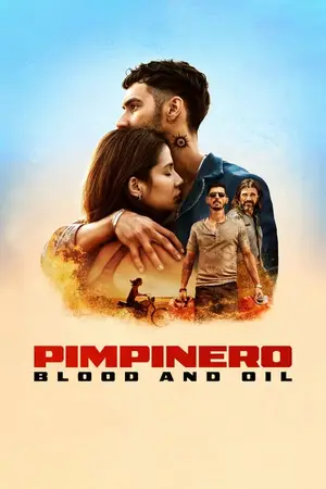 Pimpinero Blood and Oil (2024) ล่าแค้นแดนน้ำมันเถื่อน-300x450