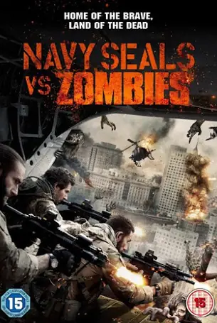 Navy Seals Battle For New Orleans (2016) หน่วยจู่โจมทะลวงเมืองซอมบี้
